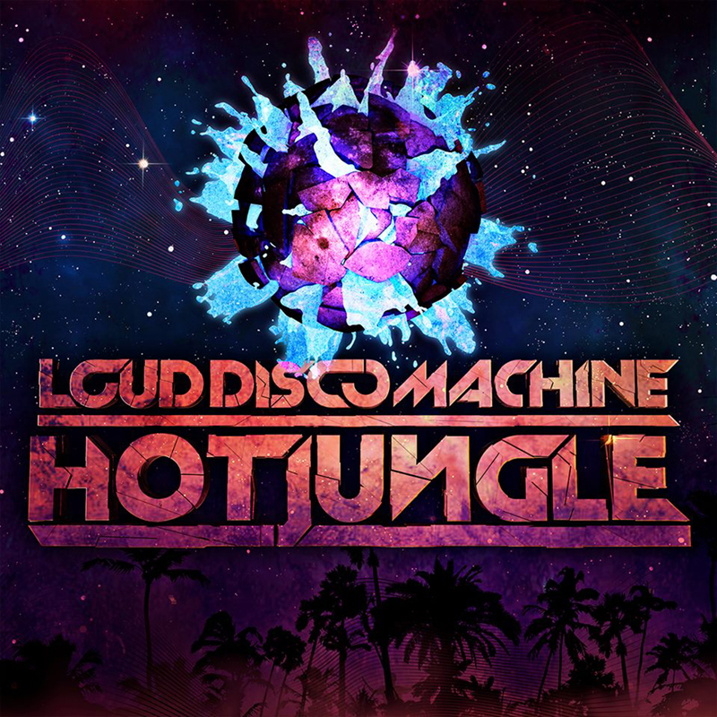Loud Disco Machine "Hot Jungle"